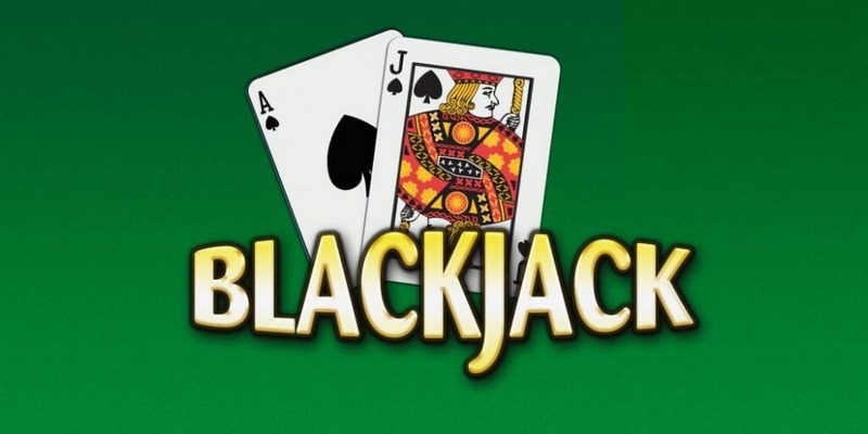 Cách đánh Blackjack online cho tân binh