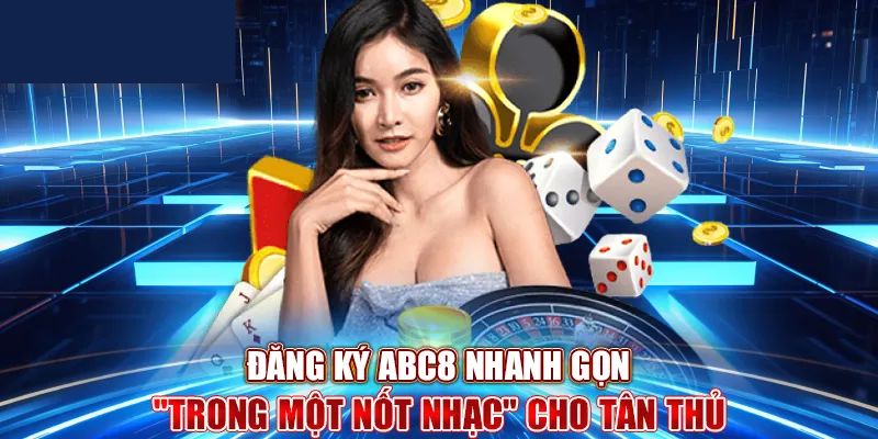 Hướng dẫn đăng ký và đăng nhập tài khoản ABC8